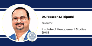 Institute of Management Studies, Director: Dr. Prasoon M Tripathi Interview